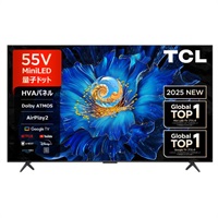 TCL 55v型4K miniLED＋量子ドット液晶テレビ 55C6KS【玄関先お届け商品