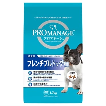 プロマネージ 成犬用 フレンチブルドッグ専用 1.7kg PROMANAGE マース