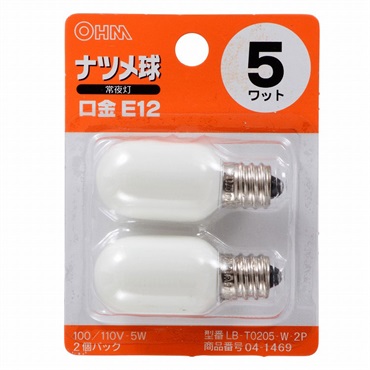 オーム電機　ナツメ球 5W 白 2個入　OHM