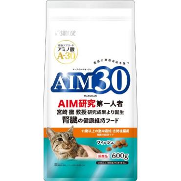 AIM30 600g サンライズ sunrise マルカン(11歳以上の室内避妊・去勢後猫用腎臓の健康ケアフィッシュ)