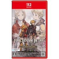 予約 2025年9月30日発売 ファイナルファンタジータクティクス - イヴァリース クロニクルズ デラックスエディション Nintendo Switch 2 Edition